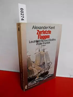 Couverture du produit · Zerfetzte Flaggen. Leutnant Richard Bolitho in der Karibik