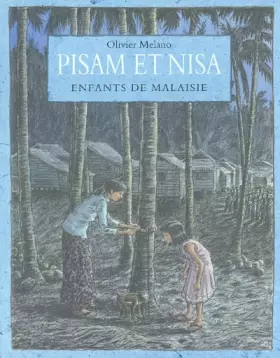 Couverture du produit · Pisam et Nisa. Enfants de Malaisie