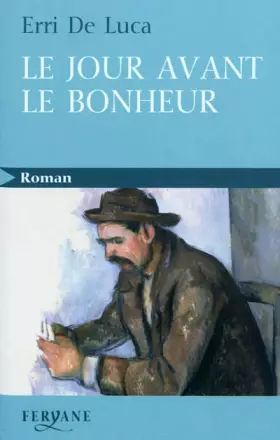 Couverture du produit · Le jour avant le bonheur