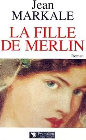 Couverture du produit · La Fille de Merlin