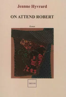 Couverture du produit · ON ATTEND ROBERT