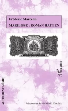 Couverture du produit · Marilisse : roman haïtien