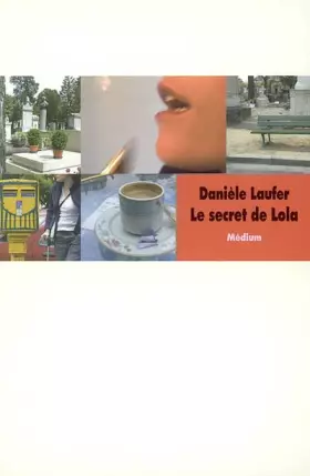 Couverture du produit · Le secret de Lola