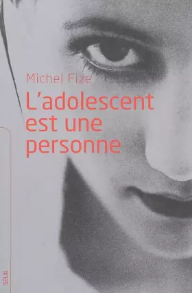 Couverture du produit · L'adolescent est une personne