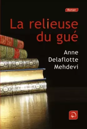 Couverture du produit · La religieuse du gué (grands caractères)