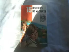 Couverture du produit · 15 histoires de vacances (Série 15)