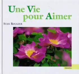 Couverture du produit · Une vie pour aimer