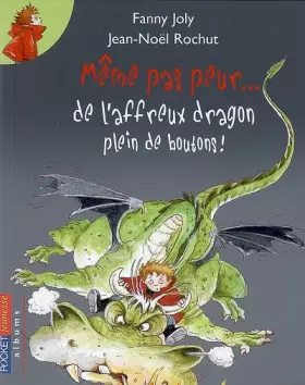 Couverture du produit · MEME PAS PEUR AFFREUX DRAGON