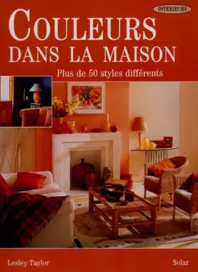 Couverture du produit · Collection Intérieur : COULEURS DANS LA MAISON Plus de 50 styles différents