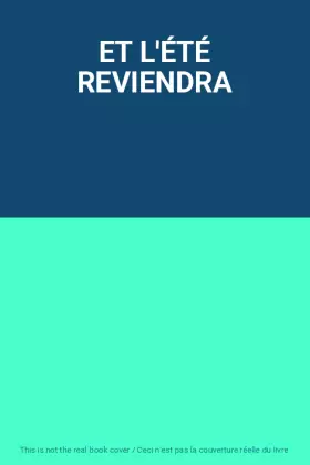 Couverture du produit · ET L'ÉTÉ REVIENDRA