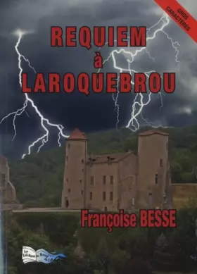 Couverture du produit · Requiem à Laroquebrou