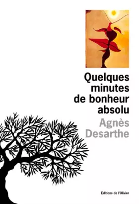 Couverture du produit · Quelques minutes de bonheur absolu