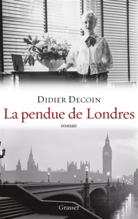 Couverture du produit · La pendue de Londres: roman - collection "Ceci n'est pas un fait divers"