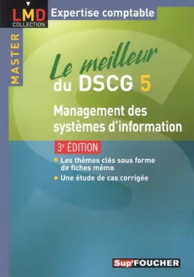 Couverture du produit · Le meilleur du DSCG 5 Management des systèmes d'information 3e édition