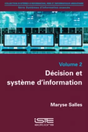 Couverture du produit · Systèmes dinformation avancés: Tome 2, Décision et système d'information