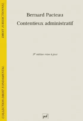 Couverture du produit · Contentieux administratif, 5e édition mise à jour