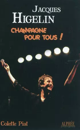 Couverture du produit · Jacques Higelin: Champagne pour tous !