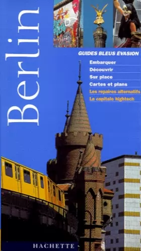 Couverture du produit · Guide Bleu Évasion : Berlin