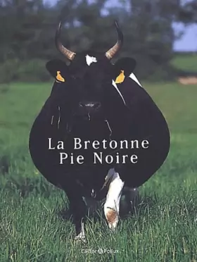 Couverture du produit · La Bretonne Pie Noire