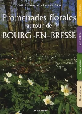 Couverture du produit · Promenades florales autour de Bourg-en-Bresse