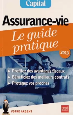 Couverture du produit · Assurance-vie, le guide pratique 2013