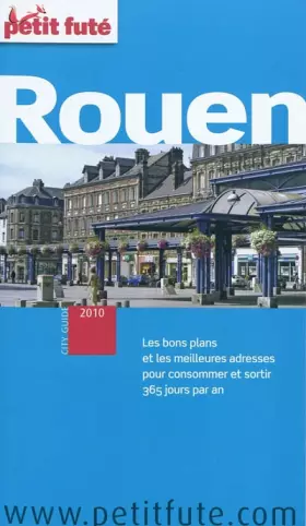 Couverture du produit · rouen 2010 petit fute