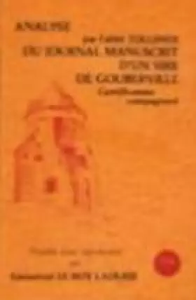 Couverture du produit · Analyse par l'abbé Tollemer du "journal manuscrit d'un sire de Gouberville, gentilhomme campagnard
