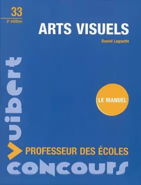 Couverture du produit · Arts visuels: Professeur des écoles