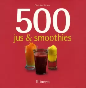 Couverture du produit · 500 Jus & smoothies