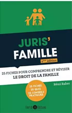 Couverture du produit · Juris' Famille 2ème édition: 25 fiches pour comprendre et réviser le droit de la famille