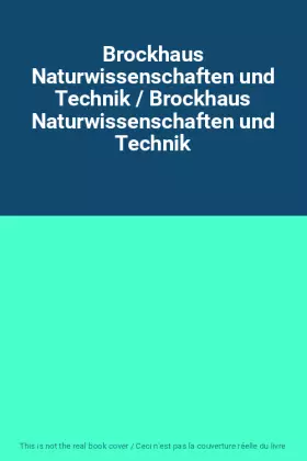 Couverture du produit · Brockhaus Naturwissenschaften und Technik / Brockhaus Naturwissenschaften und Technik