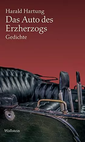 Couverture du produit · Das Auto des Erzherzogs: Gedichte