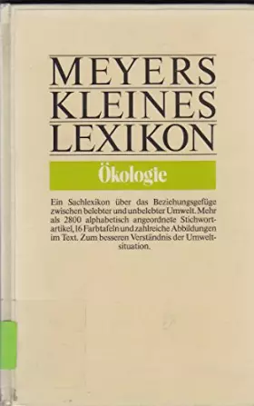 Couverture du produit · Meyers kleines Lexikon Ökologie.