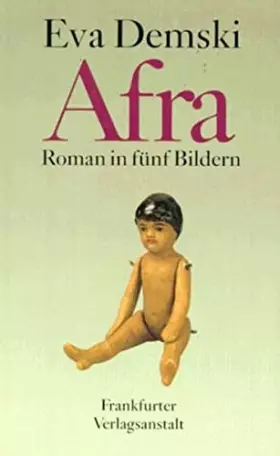 Couverture du produit · Afra: Roman in fünf Bildern