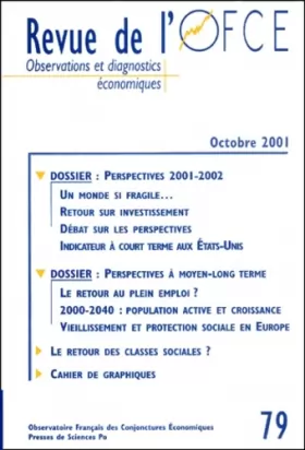 Couverture du produit · Revue de l'OFCE, numéro 79 - Octobre 2001