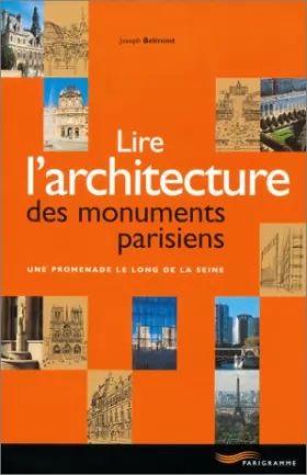 Couverture du produit · Lire l'architecture des monuments parisiens