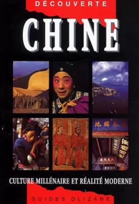Couverture du produit · Chine : Culture millénaire et réalités modernes