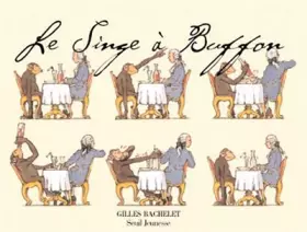 Couverture du produit · Le Singe à Buffon