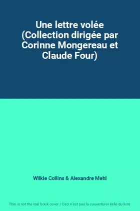 Couverture du produit · Une lettre volée (Collection dirigée par Corinne Mongereau et Claude Four)