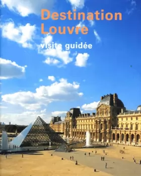 Couverture du produit · Destination Louvre
