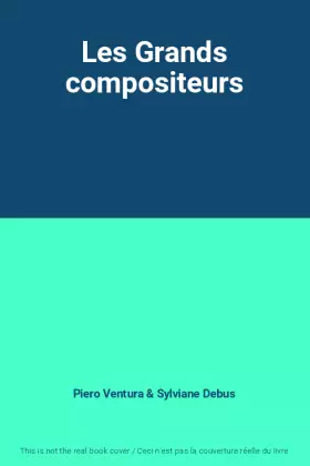 Couverture du produit · Les Grands compositeurs