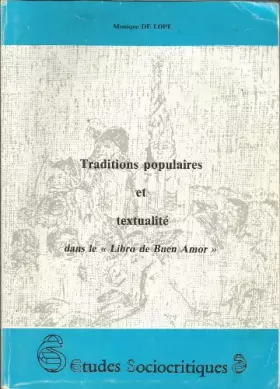 Couverture du produit · Traditions populaires et textualité dans le Libro de buen amor (Études sociocritiques)