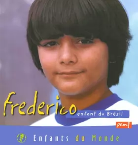 Couverture du produit · Frederico, enfant du Brésil