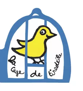Couverture du produit · La cage de Tiredelle