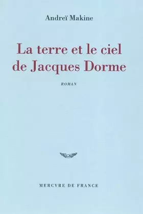 Couverture du produit · La Terre et le ciel de Jacques Dorme