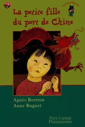 Couverture du produit · La Petite Fille du port de Chine