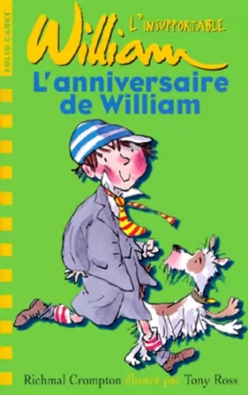 Couverture du produit · L'insupportable William, N°  1 : L'anniversaire de William