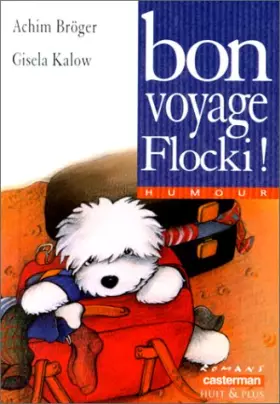 Couverture du produit · Bon voyage, Flocki !