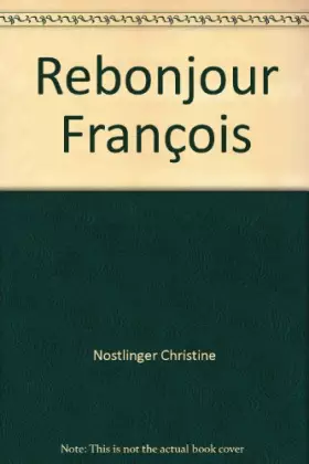 Couverture du produit · Rebonjour François