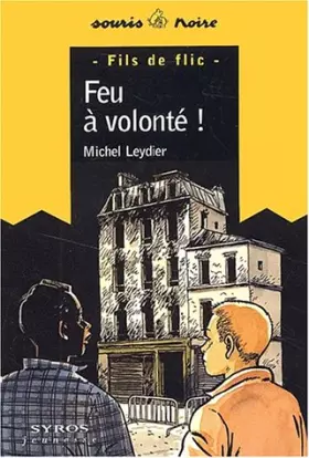 Couverture du produit · Feu à volonté!